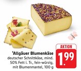 Allgäuer Blumenkäse Angebote bei EDEKA Singen für 1,99 €
