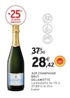 AOP Champagne Brut - DELAMOTTE - Intermarché Super à Mons-en-Barœul AOP Champagne Brut - DELAMOTTE en promo chez Intermarché Super Mons-en-Barœul à 28,42 €