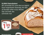 GLOBUS - Steinofenbrot Angebot im Prospekt Steinofenbrot bei GLOBUS im Prospekt "" für 1,99 €