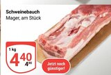 Schweinebauch im Angebot bei GLOBUS in Bruchsal Schweinebauch Angebote bei GLOBUS Bruchsal für 4,40 €