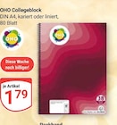 Aktuelles Collegeblock Angebot bei GLOBUS in Ludwigshafen (Rhein) ab 1,79 €