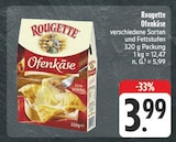 Ofenkäse im Angebot bei EDEKA in Nürnberg Ofenkäse Angebote von Rougette bei EDEKA Nürnberg für 3,99 €