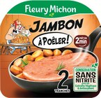 Le jambon cuit à poêler conservation sans nitrite - FLEURY MICHON dans le catalogue Intermarché Hyper