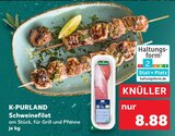 Schweinefilet Angebote von K-PURLAND bei Kaufland Nürtingen für 8,88 €