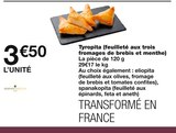 Tyropita (feuilleté aux trois fromages de brebis et menthe) en promo à 3,50 € chez Monoprix Tyropita (feuilleté aux trois fromages de brebis et menthe) dans le catalogue Monoprix
