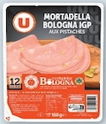 Promo Mortadella Bologne IGP Pistache à 2,06 € dans le catalogue U Express à Vincennes