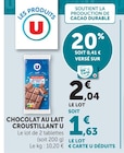 Chocolat au lait croustillant - U en promo chez U Express Orange à 1,63 €