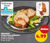 Frischer Puten-Rollbraten von MÜHLENHOF für 4,99 € bei Penny im Angebot Frischer Puten-Rollbraten von MÜHLENHOF im aktuellen Penny Prospekt