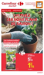Catalogue Carrefour Market à Aix-en-Provence, avec 16 pages Prospectus Carrefour Market à Aix-en-Provence, "Cultivez les bons plans de saison !", 16 pages, 27/09/2022 - 09/10/2022