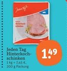 Hinterkochschinken Angebote von Jeden Tag bei tegut Gotha für 1,49 €