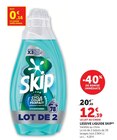 Lessive liquide - SKIP - Super U à Vandœuvre-lès-Nancy Lessive liquide - SKIP en promo chez Super U Vandœuvre-lès-Nancy à 12,39 €