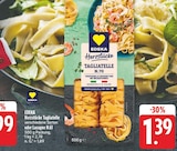 Herzstücke Tagliatelle N.70 Angebote von EDEKA bei nah und gut Zwickau für 1,39 €