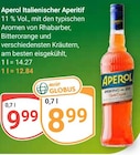Italienischer Aperitif im Angebot bei GLOBUS in Wiesbaden Italienischer Aperitif Angebote von Aperol bei GLOBUS Wiesbaden für 8,99 €