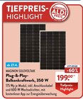 Plug-&-Play-Balkonkraftwerk, 350 W im ALDI SÜD Prospekt Plug-&-Play-Balkonkraftwerk, 350 W von MAGINON SOLOVOLTAIK im aktuellen ALDI SÜD Prospekt für 199,00 €