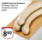 Gourmet-Bratwurst Angebote von GLOBUS bei GLOBUS Hürth für 8,90 €