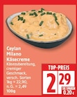 Käsecreme von Ceylan Milano im aktuellen EDEKA Prospekt