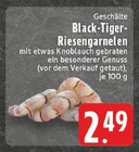 Aktuelles Geschälte Black-Tiger-Riesengarnelen Angebot bei E center in Wuppertal ab 2,49 €