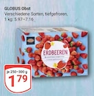 Obst Angebote von GLOBUS bei GLOBUS Leipzig für 1,79 €