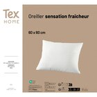 Oreiller Sensation fraîcheur - TEX HOME en promo chez Carrefour Dijon à 14,99 €