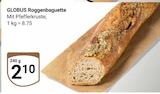 Roggenbaguette von GLOBUS im aktuellen GLOBUS Prospekt