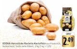 Raclette Kartoffeln im Angebot bei E center in Stuttgart Raclette Kartoffeln Angebote von EDEKA Herzstücke bei E center Stuttgart für 2,49 €
