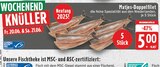 Matjes-Doppelfilet im Angebot bei E center in Moers Matjes-Doppelfilet Angebote von MSC bei E center Moers für 5,00 €