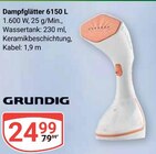 Dampfglätter 6150 L im Angebot bei GLOBUS in Ludwigshafen Dampfglätter 6150 L Angebote von GRUNDIG bei GLOBUS Ludwigshafen für 24,99 €