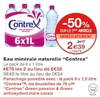 Eau minérale naturelle - CONTREX en promo chez Monoprix Antibes à 2,39 €