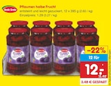 Pflaumen halbe Frucht von Beste Ernte für 1,29 € bei Netto Marken-Discount im Angebot Pflaumen halbe Frucht von Beste Ernte im aktuellen Netto Marken-Discount Prospekt