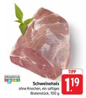 E center - Schweinehals Angebot im Prospekt Schweinehals bei E center im Prospekt "" für 1,19 €