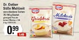 EDEKA Rellingen - Grießbrei Angebot im Prospekt Grießbrei bei EDEKA im Rellingen Prospekt für 0,99 €