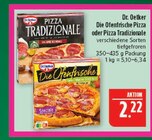 Marktkauf Oschatz - Pizza Tradizionale Angebot im Prospekt Pizza Tradizionale bei Marktkauf im Oschatz Prospekt für 2,22 €