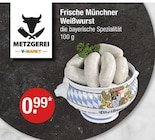 Frische Münchner Weißwurst bei V-Markt im Füssen Prospekt für 0,99 €