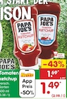 Tomaten Ketchup von Papa Joe's im aktuellen Netto Marken-Discount Prospekt für 1,49 €