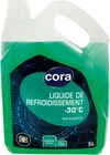 (2)Liquide de refroidissement -30° C - CORA en promo chez Cora Clermont-Ferrand à 15,84 €