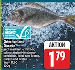 Griechenland Dorade für 1,79 € bei EDEKA im Angebot Griechenland Dorade im aktuellen EDEKA Prospekt
