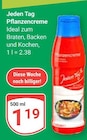 Pflanzencreme im Angebot bei GLOBUS in Mannheim Pflanzencreme Angebote von Jeden Tag bei GLOBUS Mannheim für 1,19 €