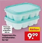 Eiswürfelbehälter im Netto Marken-Discount Prospekt Eiswürfelbehälter von Tupperware im aktuellen Netto Marken-Discount Prospekt für 9,99 €