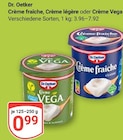 Crème fraîche Angebote von Dr. Oetker bei GLOBUS Saarbrücken für 0,99 €