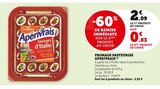 Fromage Pasteurise - Aperivrais - Super U à Ajaccio Fromage Pasteurise - Aperivrais en promo chez Super U Ajaccio à 0,83 €