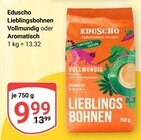 Lieblingsbohnen im Angebot bei GLOBUS in Gera Lieblingsbohnen Angebote von Eduscho bei GLOBUS Gera für 9,99 €