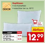 Kopfkissen ca. 40 x 80 cm bei Netto Marken-Discount im Prospekt "" für 12,99 €