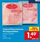Aktuelle Feinkostlebensmittel Angebote bei Netto Marken-Discount in Duisburg Aktuelles Original Österreichische Wurstspezialitäten Angebot bei Netto Marken-Discount in Duisburg ab 1,49 €