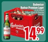 Budvar Premium Lager im EDEKA Prospekt Budvar Premium Lager von Budweiser im aktuellen EDEKA Prospekt für 14,99 €