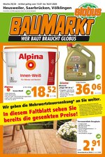 Globus-Baumarkt Prospekt für Saarbrücken mit 24 Seiten Globus-Baumarkt Prospekt für Saarbrücken: "WER BAUT BRAUCHT GLOBUS", 24 Seiten, 13.07.2020 - 18.07.2020