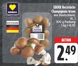 Aktuelles Champignons braun Angebot bei EDEKA in Leipzig ab 2,49 €