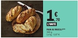 Pain au Muesli en promo chez E.Leclerc Pain au Muesli dans le catalogue E.Leclerc