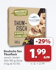 Thunfisch im Angebot bei combi in Celle Thunfisch Angebote von Deutsche See bei combi Celle für 1,99 €