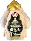 Poulet Fermier de la Champagne Blanc Prêt à Cuire IGP Label Rouge - Volailles Champenoises - Intermarché Super à Saint-Maur-des-Fossés Poulet Fermier de la Champagne Blanc Prêt à Cuire IGP Label Rouge - Volailles Champenoises en promo chez Intermarché Super Saint-Maur-des-Fossés à 8,29 €