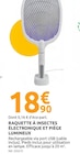 Promo Raquette à insectes électronique et piège lumineux à 18,90 € dans le catalogue Mr.Bricolage à Cordemais
